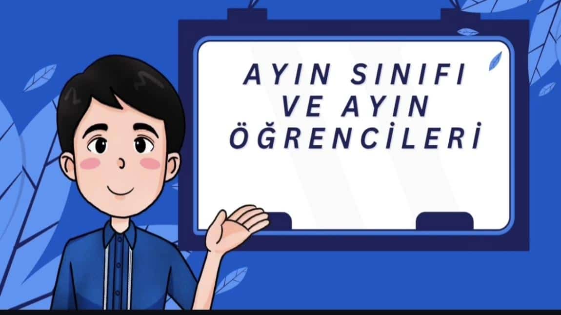 Eylül Ayı Örnek Sınıfı ve Öğrencileri Seçildi